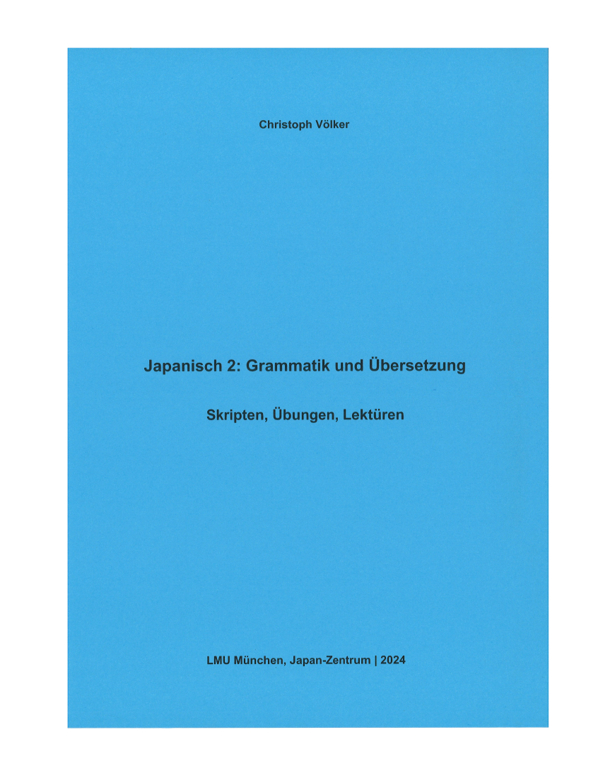 Japanisch 2: Grammatik und Übersetzung